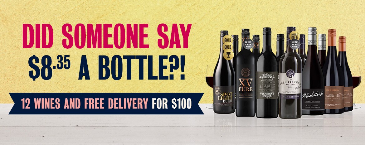 12 Wines Only $100